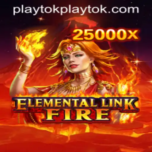 Exploring ElementalLinkFire: A New Gaming Experience Enhanced by Playtok