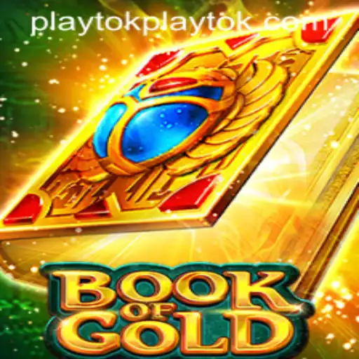 Explore the Mystical Realms of BookofGold with Playtok