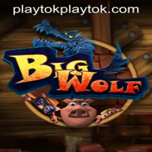 The Thrilling World of BigWolf