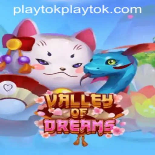 Exploring the Enchanting World of ValleyofDreams: A Playtok Adventure