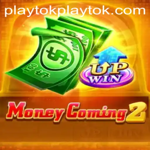 Exploring MoneyComing2: The Innovative Playtok Experience
