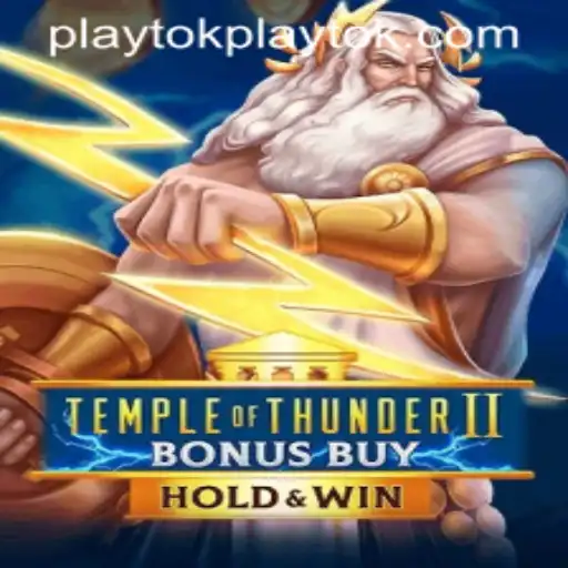 Temple of Thunder II Bonus Buy: An Electrifying Adventure with Playtok