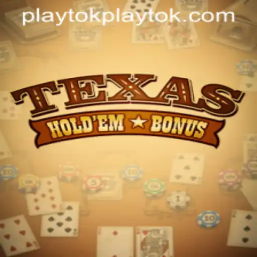 Texas Hold'em Bonus: Master the Classic Casino Game with Playtok